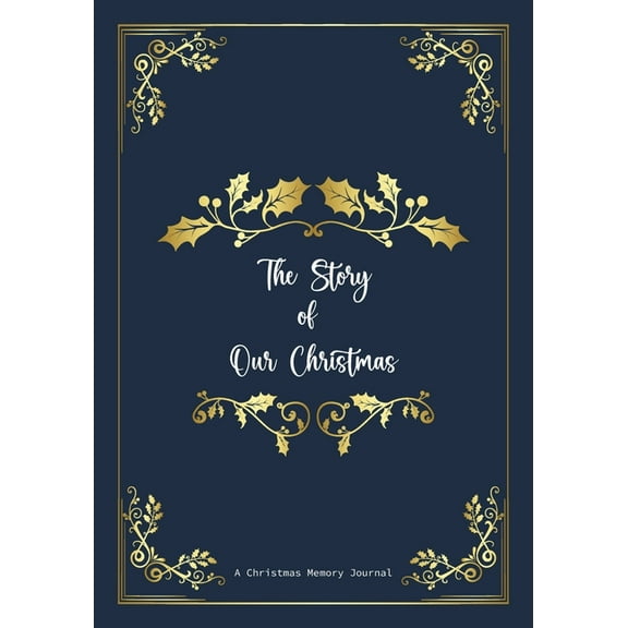 The story of our christmas, (Paperback)