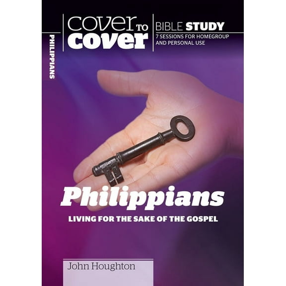 Cover to Cover Bible Study Guides: Philippians : Living for the Sake of the Gospel (Paperback)