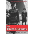 thumbnail image 1 of Pre-Owned The Brass Compass (Paperback) 0998419303 9780998419305, 1 of 1