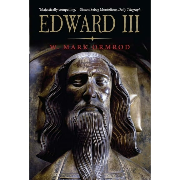 The English Monarchs Series: Edward III (Paperback)