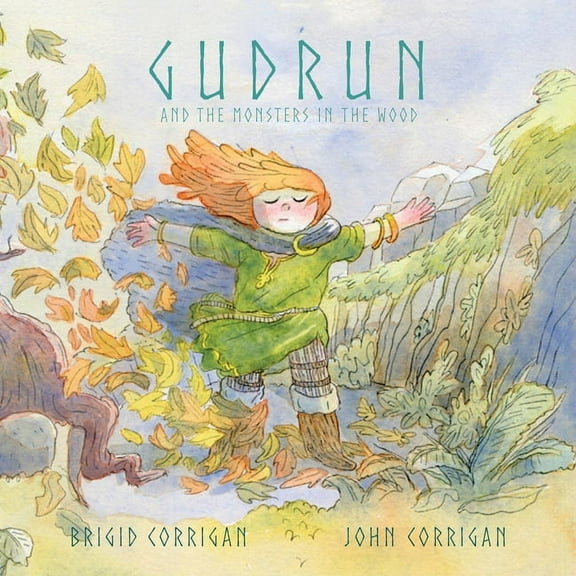 Gudrun: And the Monsters in the Wood, (Paperback)