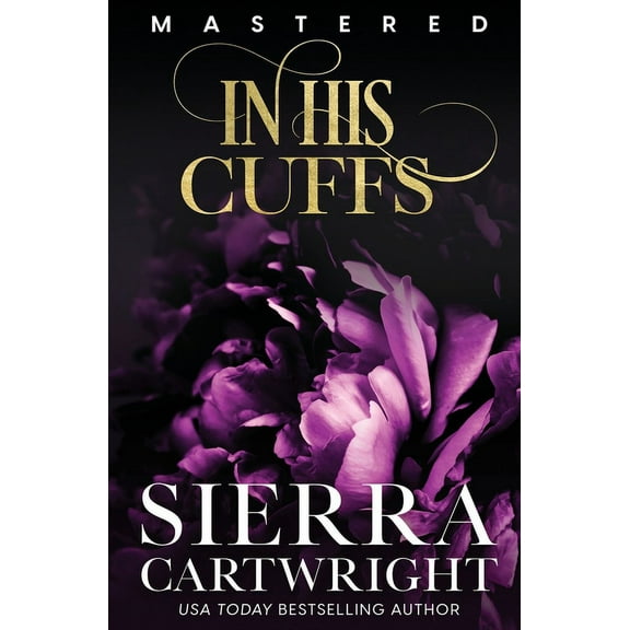 Mastered: In His Cuffs (Paperback)