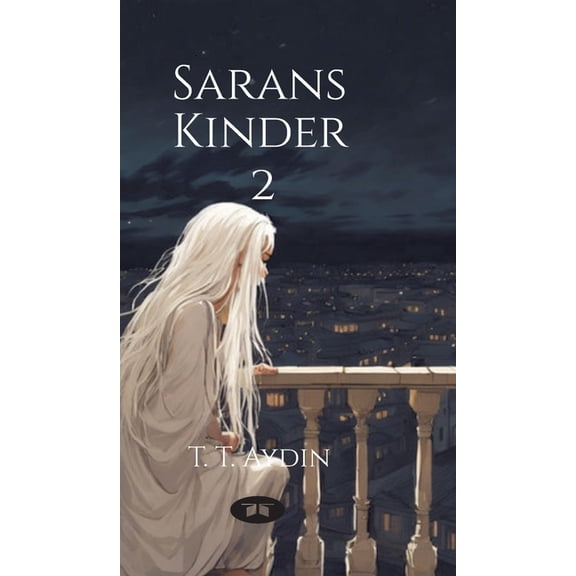 Saran's Kinder: Buch II, (Hardcover)