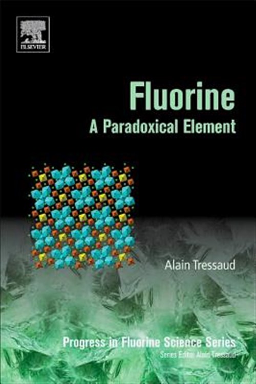Pre-Owned Fluorine: A Paradoxical Element, Volume 5