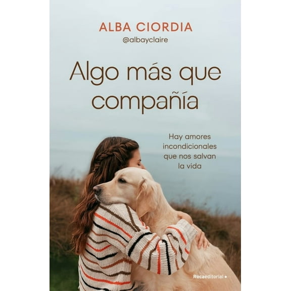 Algo Más Que CompañÃa / Something More Than Company, (Paperback)