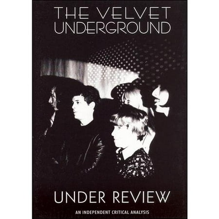 The Velvet Underground: Under Review (Widescreen)