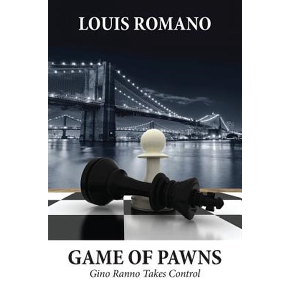 Pre-Owned Gino Ranno Game of Pawns: Gino Ranno Takes Control, Book 3, (Paperback)