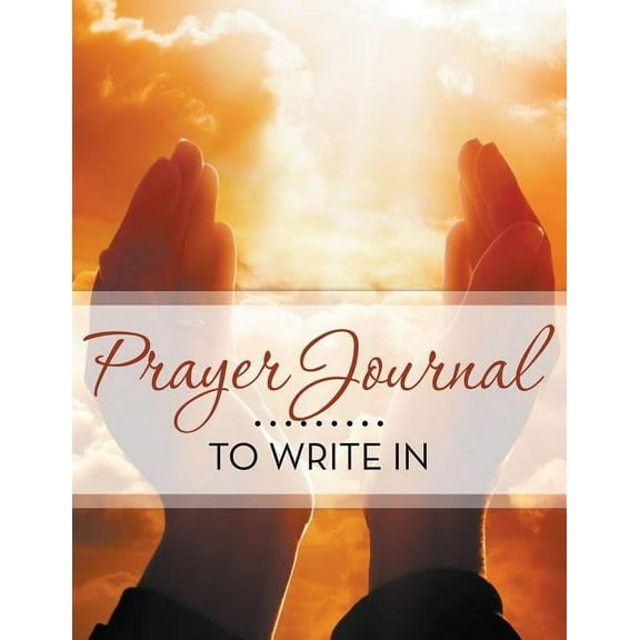 Prayer Journal to Write in