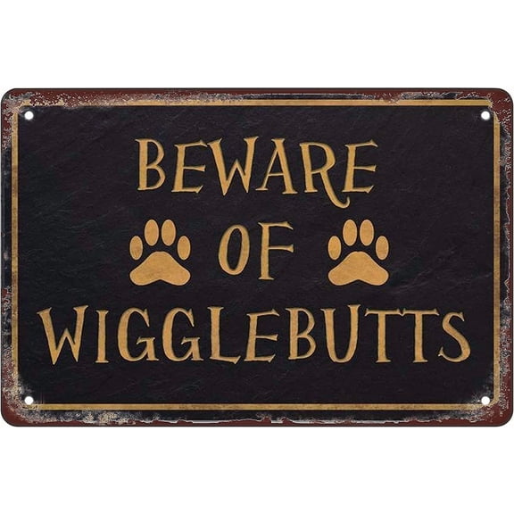 Funny retro tin sign Beware of Wigglebutts for Outdoor & Indoor porch wall hanging decoration size:12x8