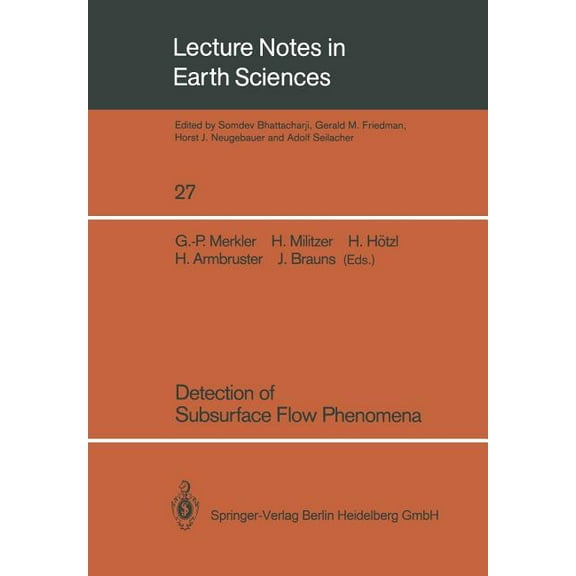 Lecture Notes in Earth Sciences Detection of Subsurface Flow Phenomena, Book 27, (Paperback)