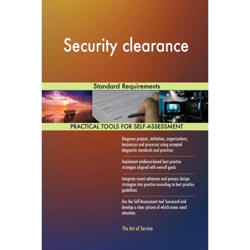Security clearance Standard Requirements