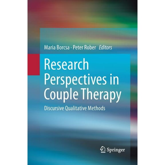 Research Perspectives in Couple Therapy: Discursive Qualitative Methods, (Paperback)