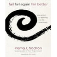 thumbnail image 1 of Fail, Fail Again, Fail Better: Wise Advice for Leaning Into the Unknown, 1 of 4
