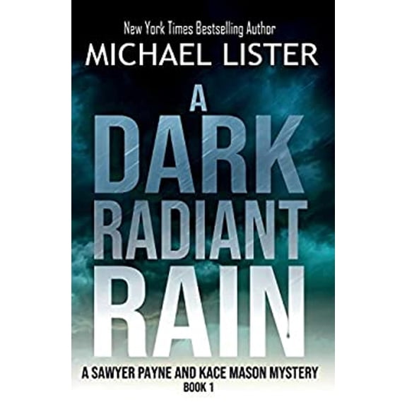 Pre-Owned A Dark Radiant Rain (Paperback) 1947606727 9781947606722