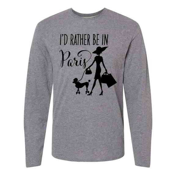 Inktastic I'd Rather Be in Paris- shopping and travel Long Sleeve T-Shirt