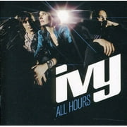 Ivy - All Hours - Alternative - CD