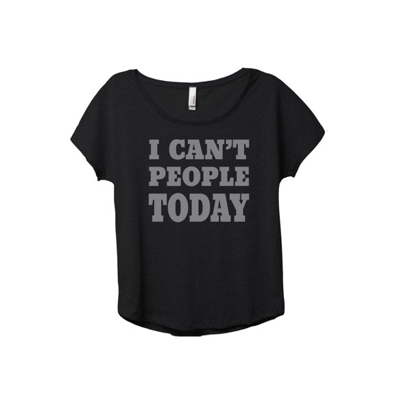 I Can't People Today Women's Fashion Slouchy Dolman T-Shirt Tee Heather Black 2X-Large