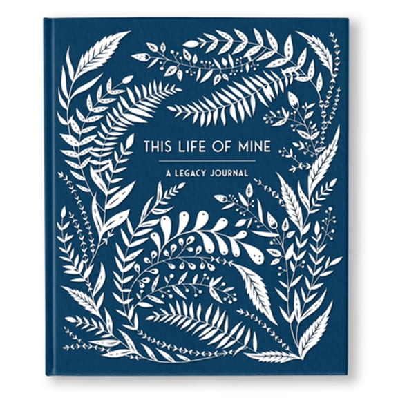 Pre-Owned This Life of Mine: A Legacy Journal for Grandparents, Parents and Anyone to Preserve Memories, Moments & Milestones (Misc.) 1632172089 9781632172082