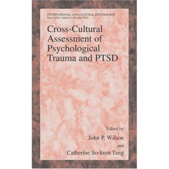 Pre-Owned Cross-Cultural Assessment of Psychological Trauma and PTSD (Hardcover) 0387709894 9780387709895
