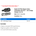 thumbnail image 2 of Engine Filter Bypass Valve - Compatible with 2011 - 2013 Dodge Charger 3.6L V6 2012, 2 of 2