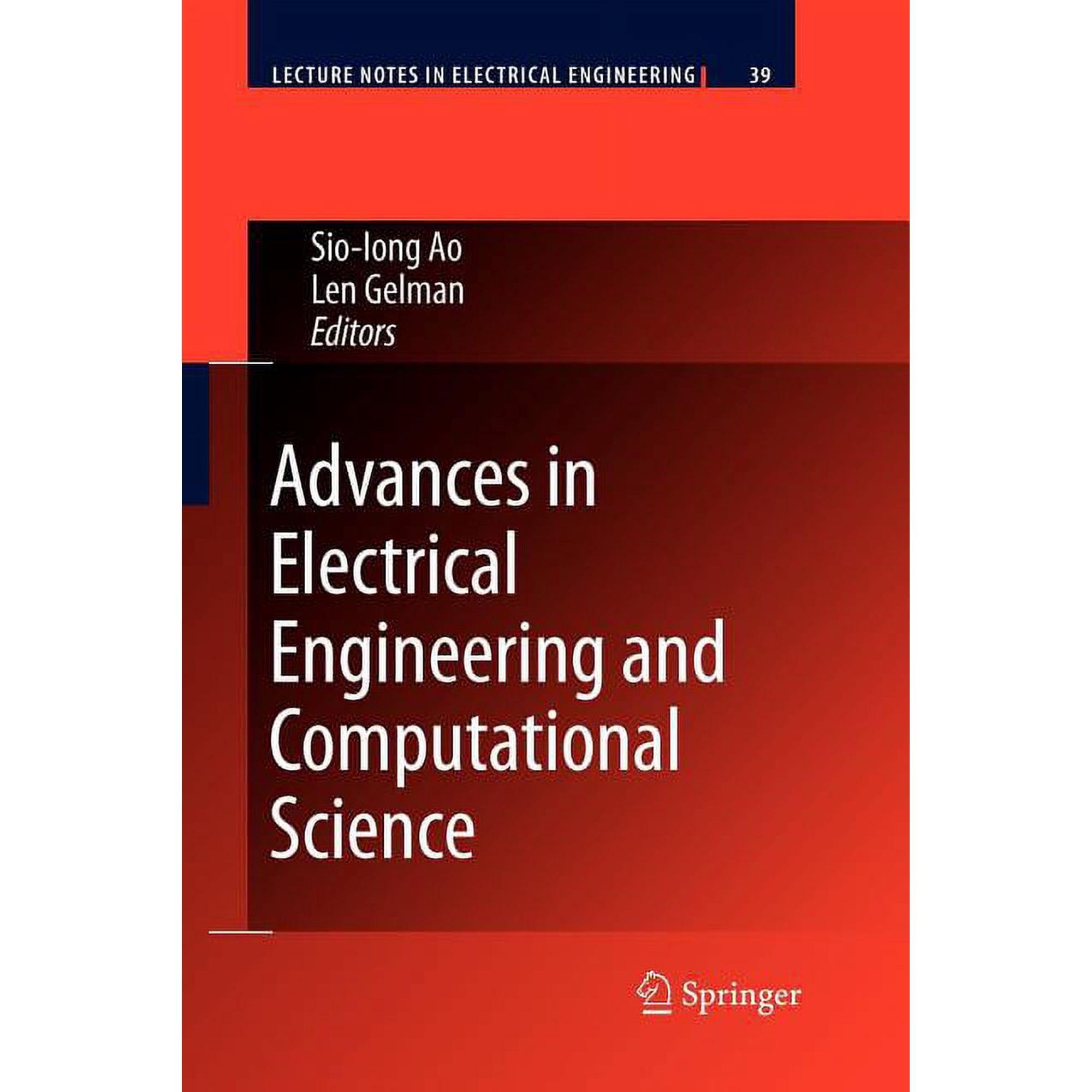 Lecture Notes in Electrical Engineering Advances in Electrical Engineering and Computational Science Book 39 (Paperback)
