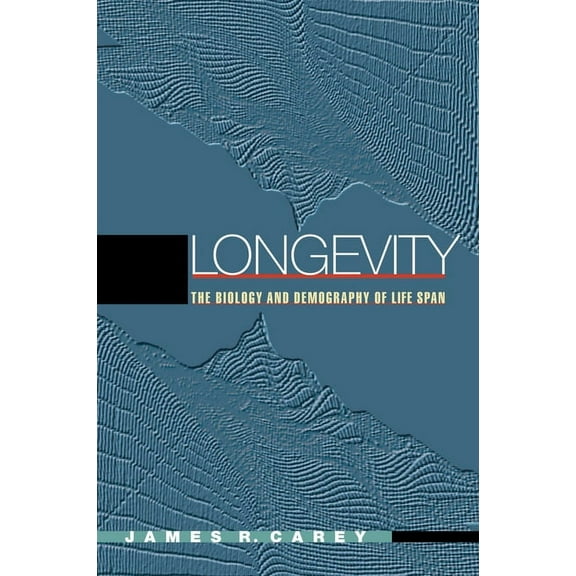 Longevity: The Biology and Demography of Life Span, (Paperback)