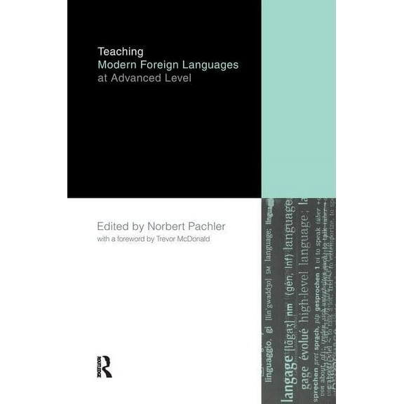 Teaching Modern Foreign Languages at Advanced Level, (Hardcover)