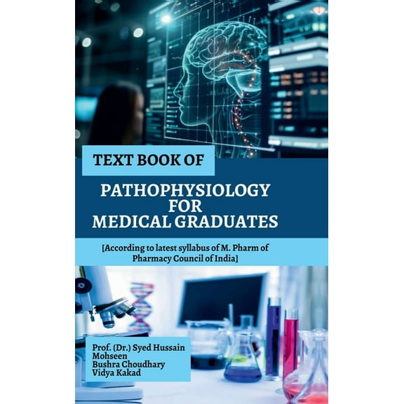Text Book of Pathophysiology for Medical Graduates, (Hardcover)