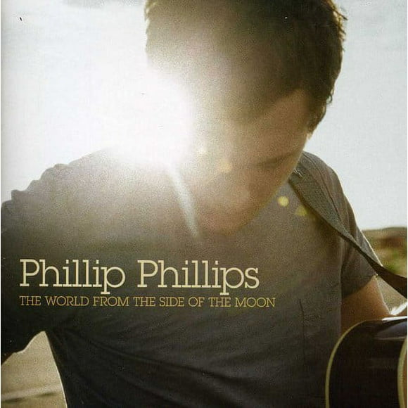 Phillip Phillips - The World From The Side Of The Moon [CD] Bonus Tracks