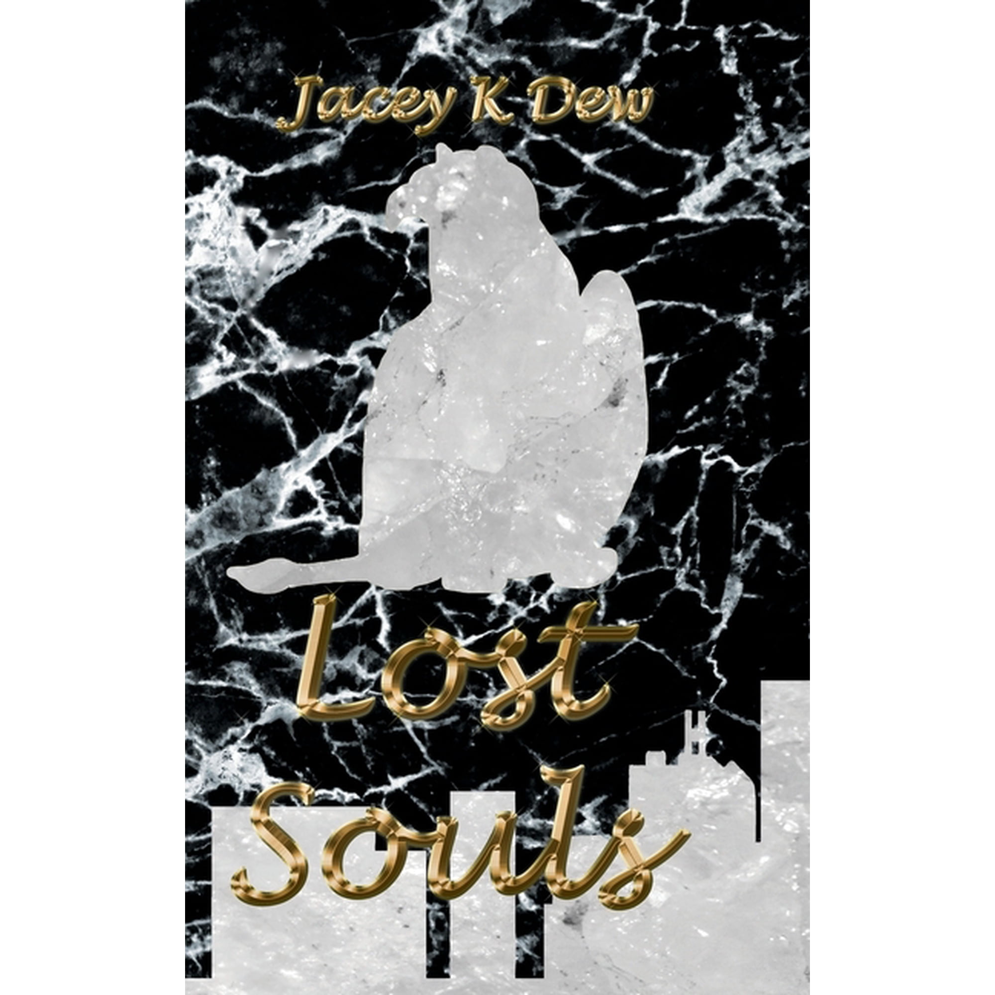 Three Souls Lost Souls Book 3 (Hardcover)