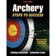 Archery: Steps to Success [Paperback - Used]
