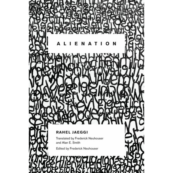 New Directions in Critical Theory Alienation, Book 4, (Hardcover)