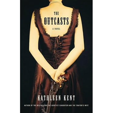 The Outcasts : A Novel (Hardcover)