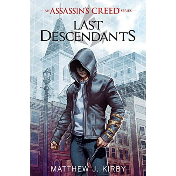 Last Descendants : Série de Romans An Assassin's Creed
