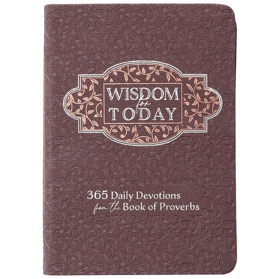 Pre-Owned Wisdom for Today: 365 Daily Devotions from the Book of Proverbs (Imitation Leather) 1424566754 9781424566754