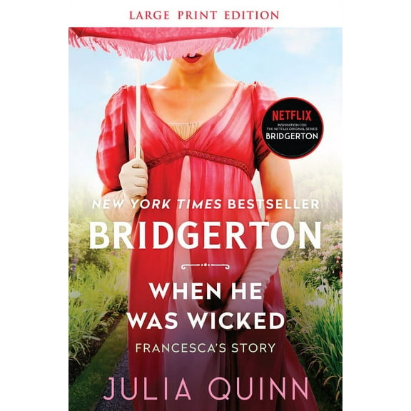 Bridgertons When He Was Wicked: Bridgerton, Book 6, (Paperback)