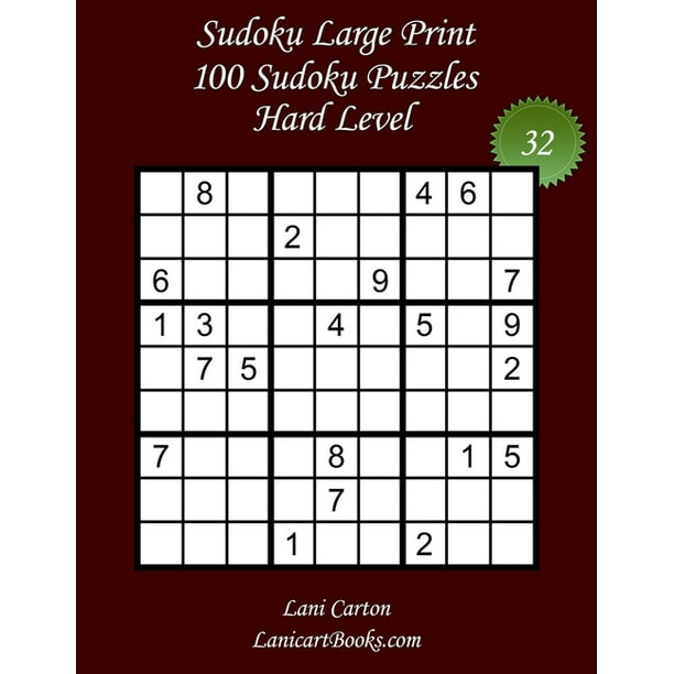sudoku large print hard sudoku large print for adults hard level n 32 100 hard sudoku puzzles puzzle big size 8 3 x8 3 and large print 36 points paperback large print walmart com