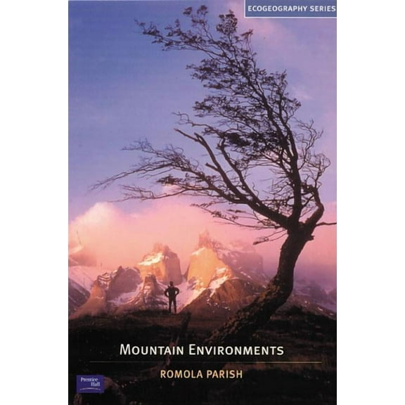 Ecogeography Mountain Environments, (Paperback)