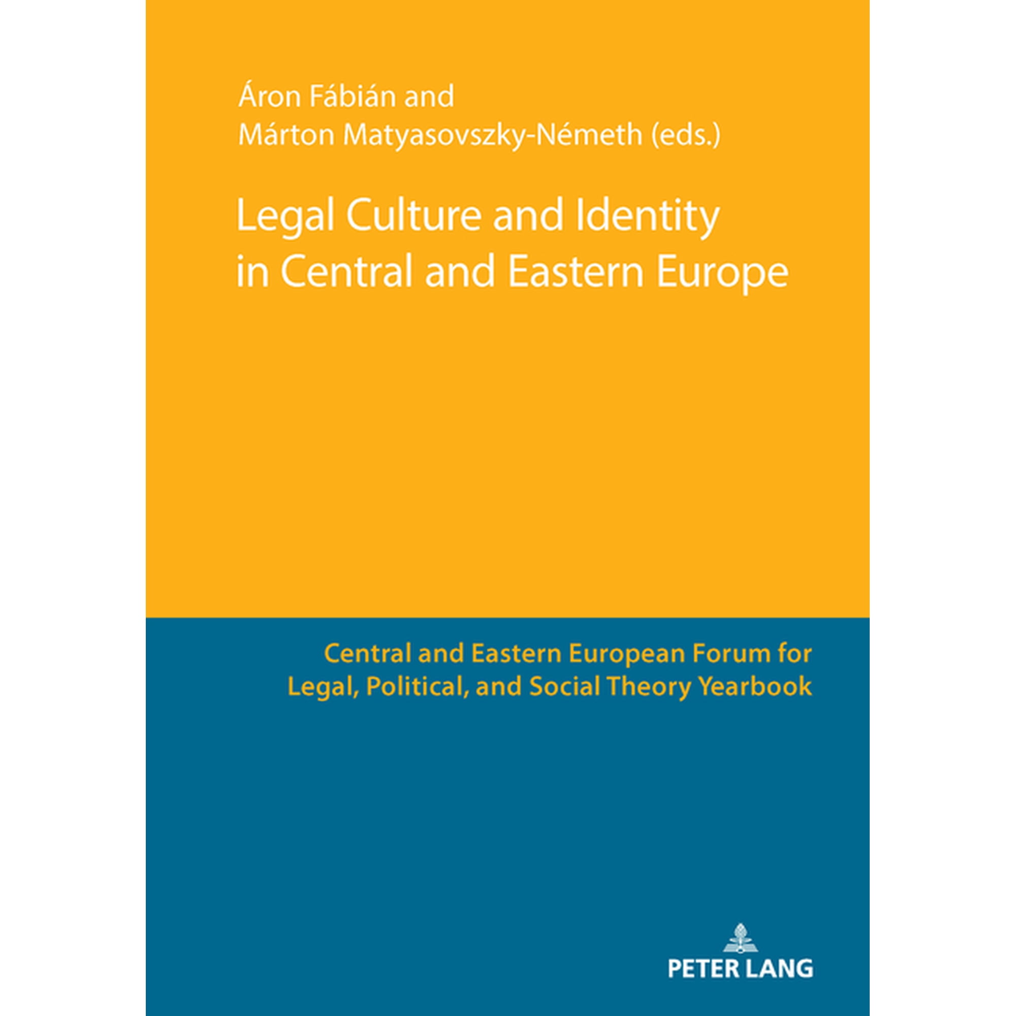 Legal Culture and Identity in Central and Eastern Europe (Hardcover)