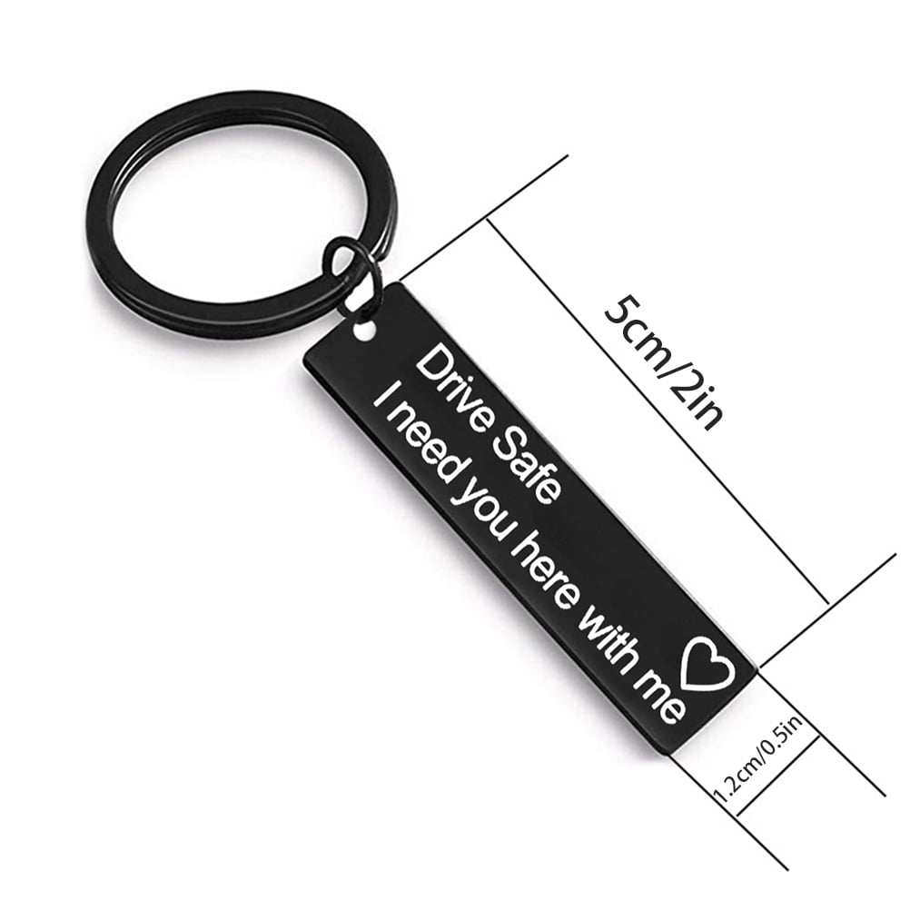 Drive Safe Keychain Gift For Husband, Dad, Boyfriend - Stainless Steel "Handsome I Need You Here With Me" Key Ring