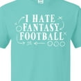 thumbnail image 4 of Inktastic I Hate Fantasy Football T-Shirt, 4 of 5