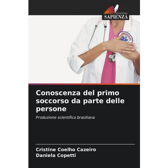 Conoscenza del primo soccorso da parte delle persone, (Paperback)