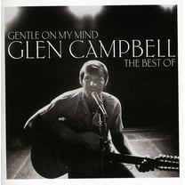 Glen Campbell - Gentle on My Mind: Best of - Music & Performance - CD