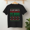 thumbnail image 2 of I'M Just Here To Embarrass My Boss – T-Shirt, Hoodie & Sweatshirt – Christmas Work Saying – Fun Holiday Office Wear, 2 of 6