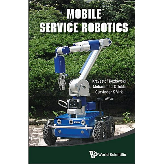 Mobile Service Robotics, (Hardcover)