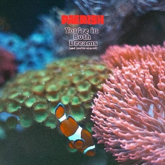 Paerish - You're In Both Dreams (and You're Scared) - Music & Performance - CD