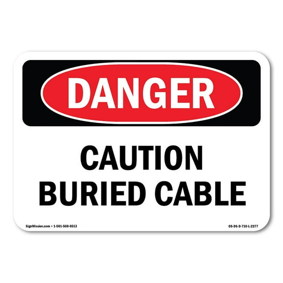 SignMission OS-DS-D-35-L-2277 OSHA Danger Sign - Caution Buried Cable
