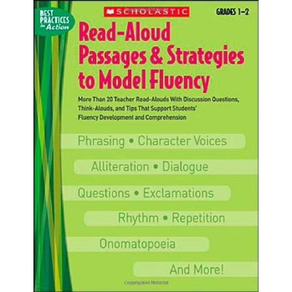 Pre-Owned Read-Aloud Passages & Strategies to Model Fluency, Grades 1-2: More Than 20 Teacher Read-Alouds with Discussion Questions, Think-Alouds, and Tips That (Best Practices in Action) Paperback