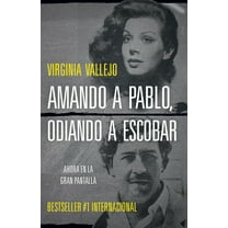 Pre-Owned Amando a Pablo, Odiando a Escobar / Loving Pablo, Hating Escobar (Mti) (Paperback) 0525433422 9780525433422