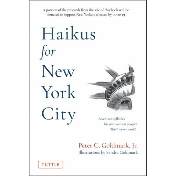 Haikus for New York City: Seventeen Syllables for Nine Million People, (Hardcover)